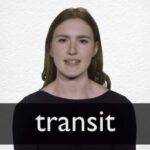 Transit Means