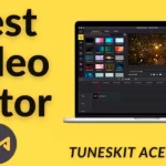 TunesKit-AceMovi-Video-Editor