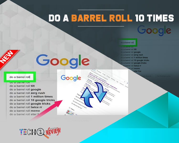Do a Barrel Roll - Do a Barel Roll Google Easter Egg - How to Make Google Do  a Barrel Roll x Times 
