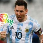 Messi Birthday