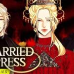 Remarried Empress Spoilers