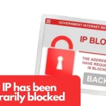 Your IP Has Been Temporarily Blocked