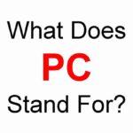 What Does PC Stand For