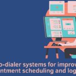 Auto-dialer Systems