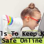 Tools To Keep Kids Safe Online