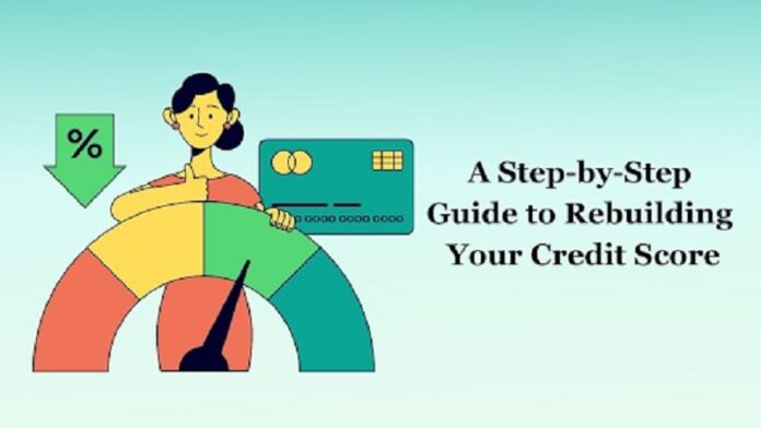 Rebuilding Your Credit Score