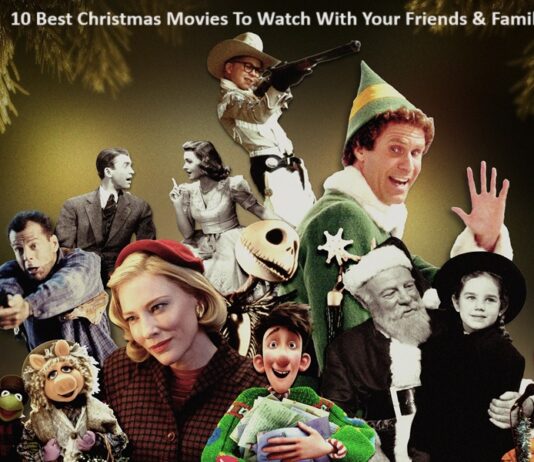 10 Best Christmas Movies To Watch With Your Friends & Family