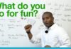 What do you like to do for fun