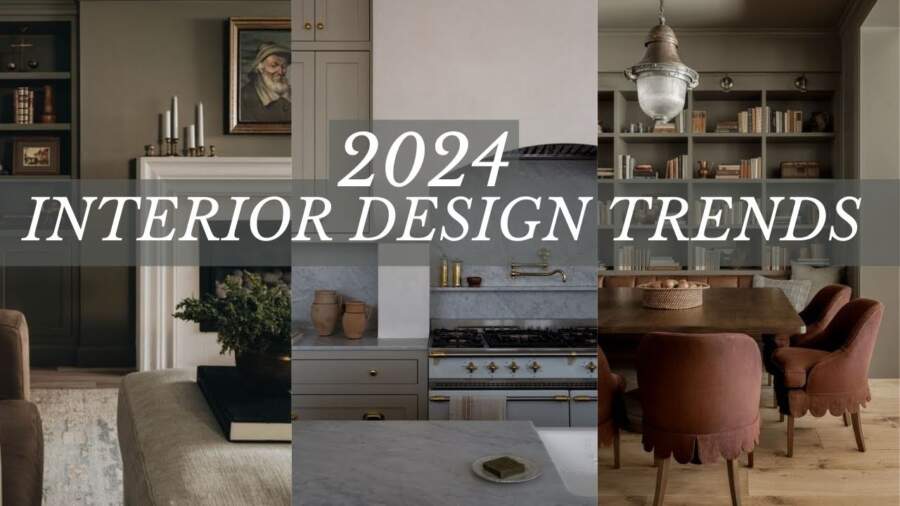 Interior Design Trends 2024 