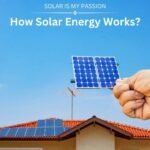 How Solar Energy Works